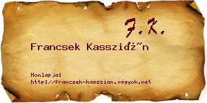 Francsek Kasszián névjegykártya